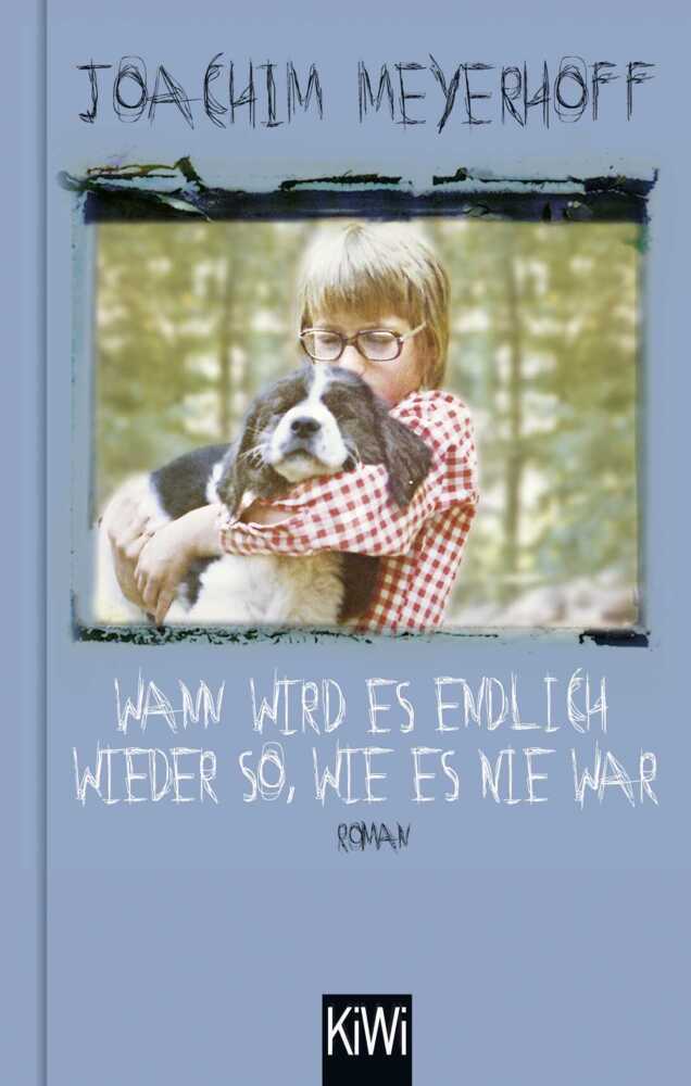 Wann wird es endlich wieder so, wie es nie war main product photo