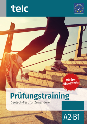 Prüfungstraining Deutsch-Test für Zuwanderer