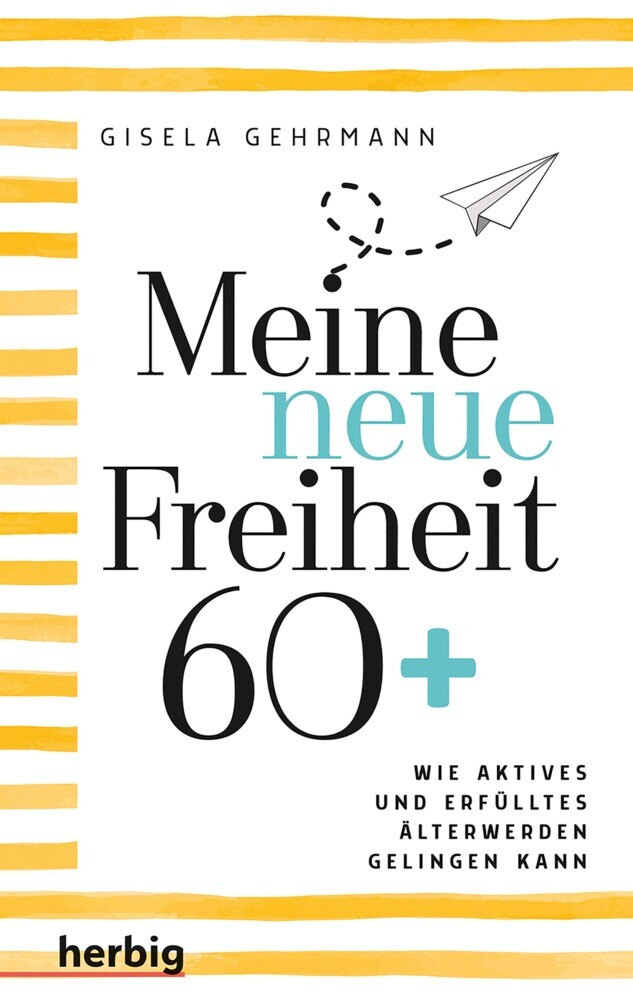 Meine neue Freiheit 60+ main product photo