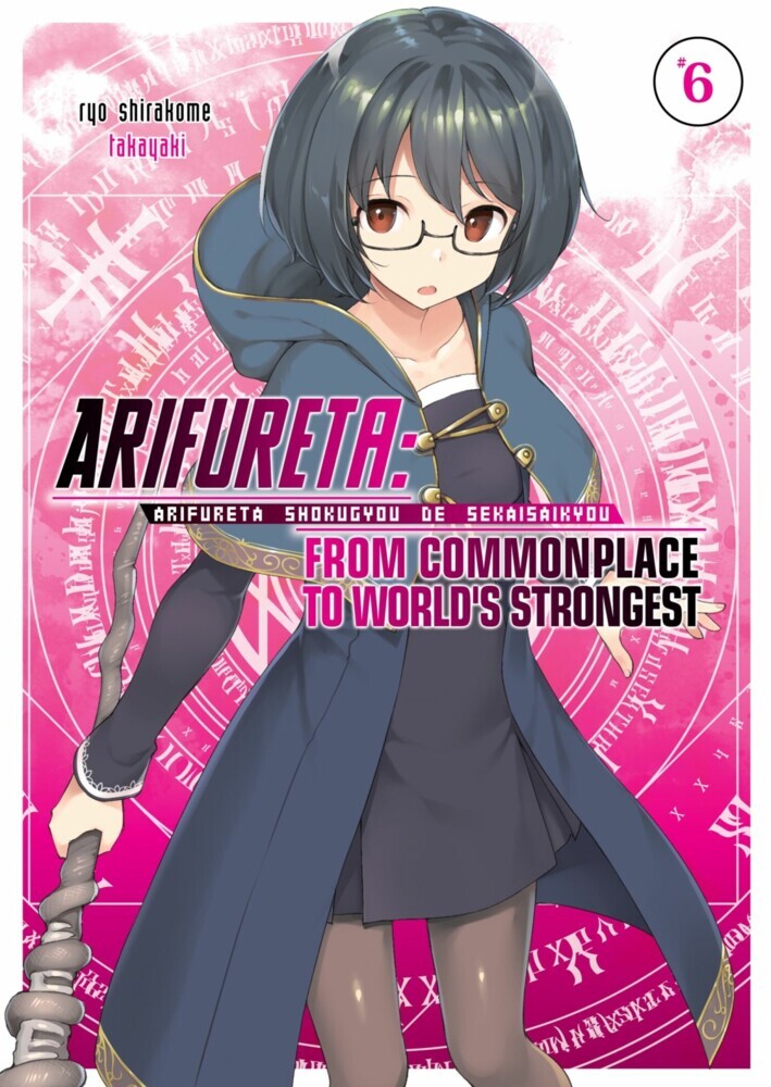 Arifureta: From Commonplace to World's Strongest: Volume 6 main product photo