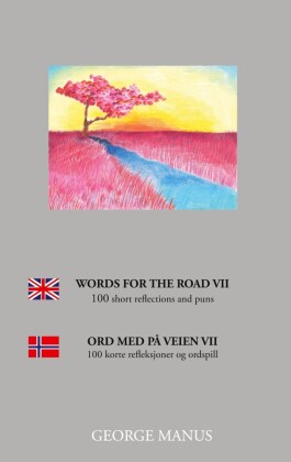Words for the Road VII