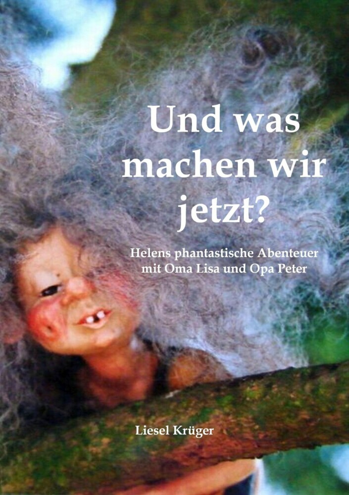 Und was machen wir jetzt? main product photo