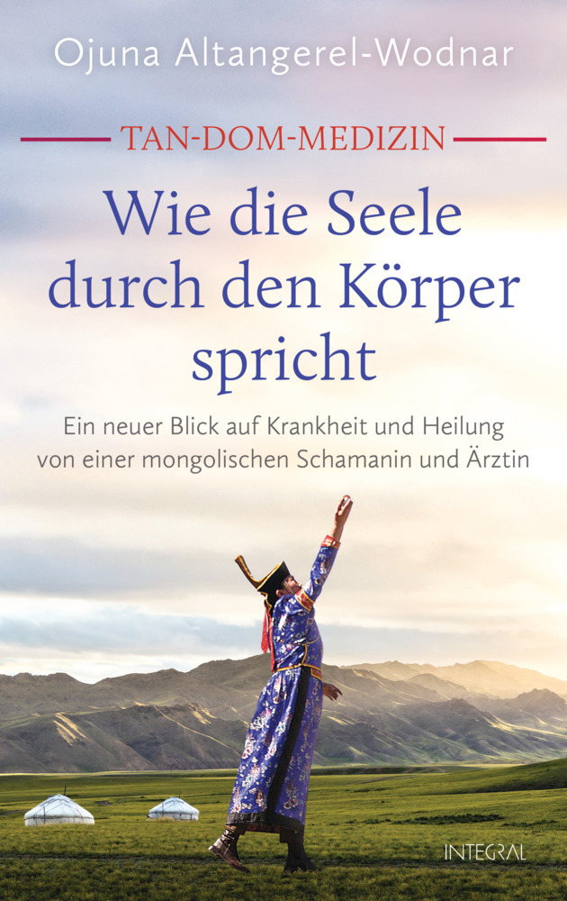 Tan-Dom-Medizin: Wie die Seele durch den Körper spricht main product photo