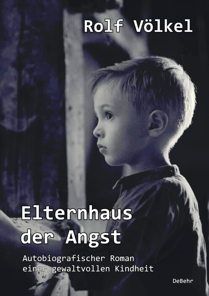 Elternhaus der Angst - Autobiografischer Roman einer gewaltvollen Kindheit main product photo