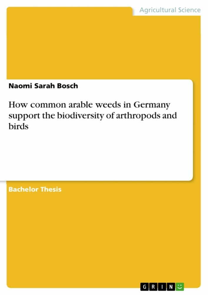 How common arable weeds in Germany support the biodiversity of arthropods and birds main product photo