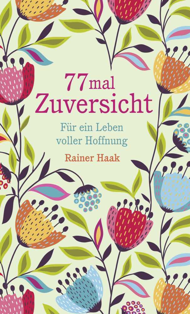 77 mal Zuversicht main product photo