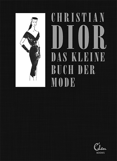 Das kleine Buch der Mode (Mit einem Vorwort von Melissa Drier) main product photo