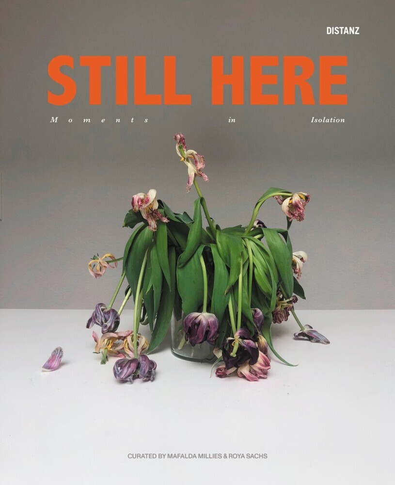 STILL HERE - Moments in Isolation main product photo