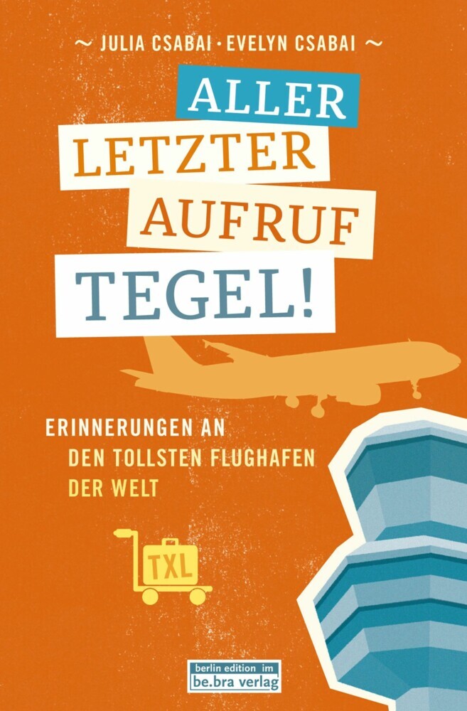Allerletzter Aufruf Tegel! main product photo
