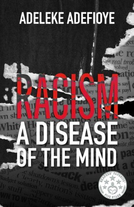 Racism: A Disease of the Mind