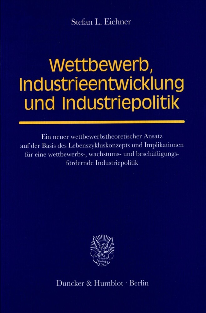 Wettbewerb, Industrieentwicklung und Industriepolitik. main product photo