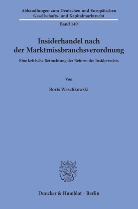 Insiderhandel nach der Marktmissbrauchsverordnung.