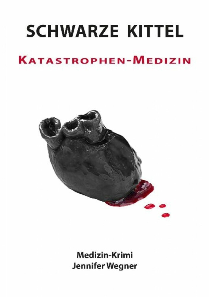 SCHWARZE KITTEL - Katastrophen-Medizin main product photo