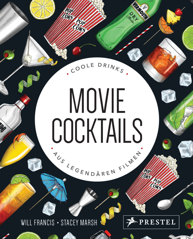 Movie Cocktails: Coole Drinks aus legendären Filmen main product photo