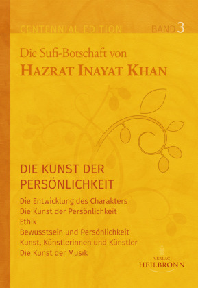 Die Sufi-Botschaften von Hazrat Inayat Khan. Bd.3