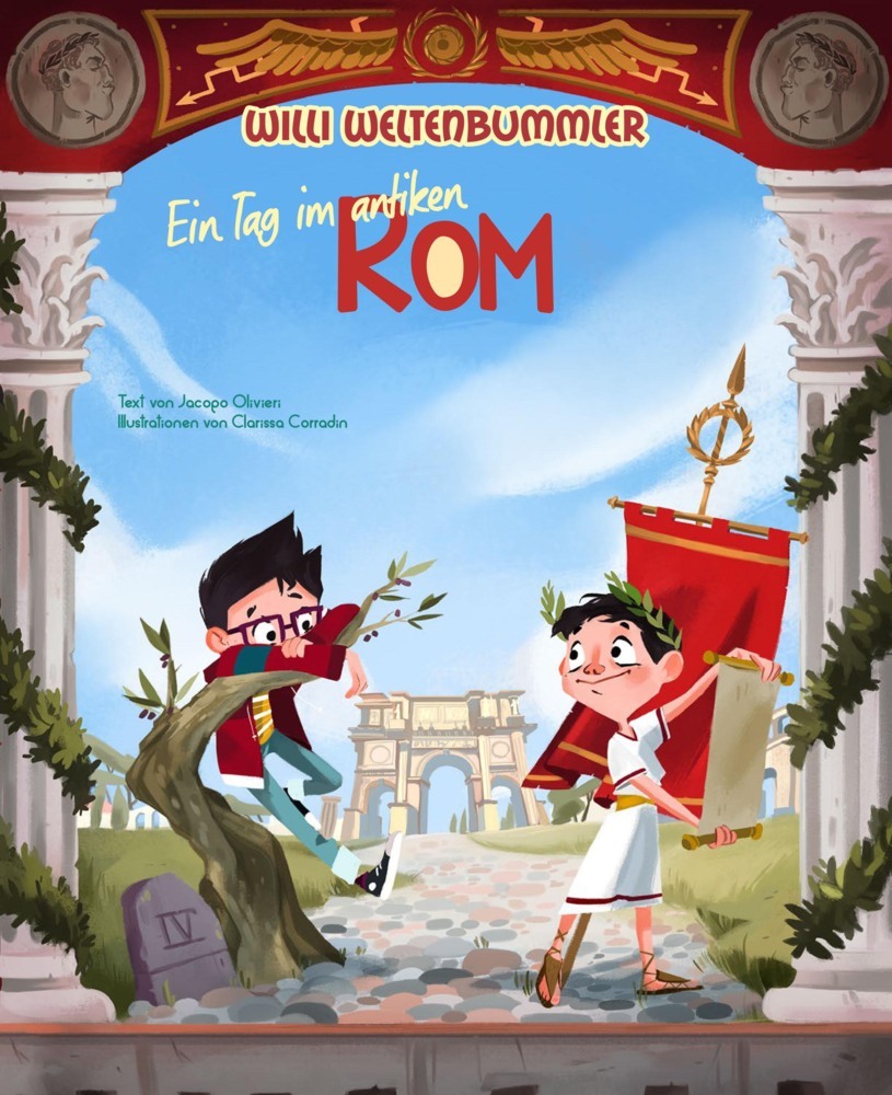 Willi Weltenbummler: Ein Tag im antiken Rom main product photo