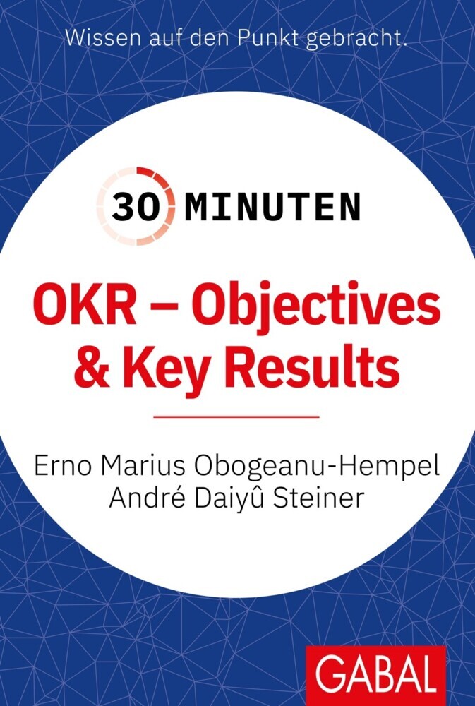 30 Minuten OKR - Objectives & Key Results main product photo