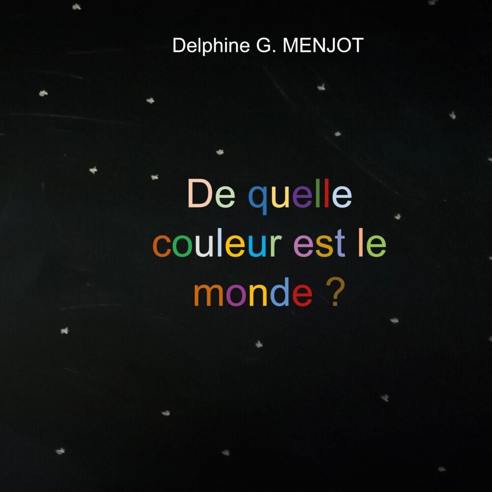 De quelle couleur est le monde ? main product photo