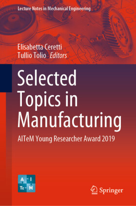 Selected Topics in Manufacturing
