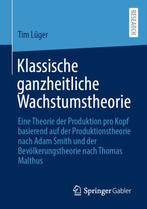 Klassische ganzheitliche Wachstumstheorie