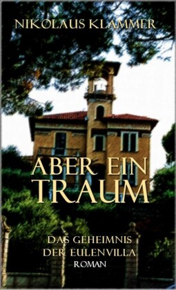 Das Geheimnis der Eulenvilla