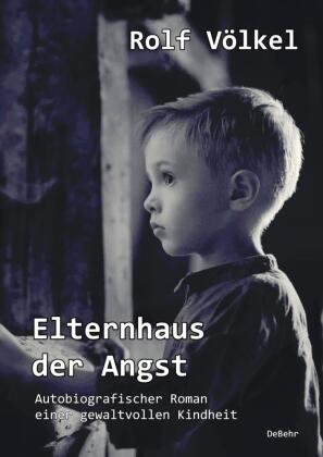 Elternhaus der Angst