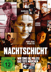 Nachtschicht: Wir sind die Polizei / Das tote Mädchen. Tl.4, 1 DVD