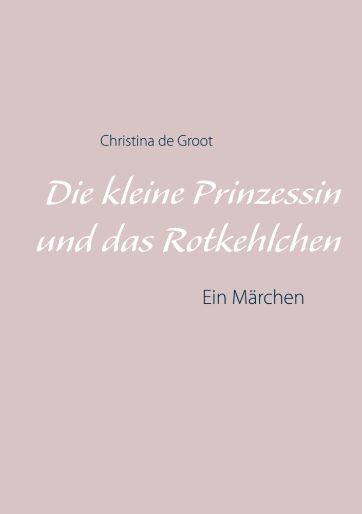 Die kleine Prinzessin und das Rotkehlchen main product photo