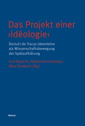 Das Projekt einer ?Idéologie?