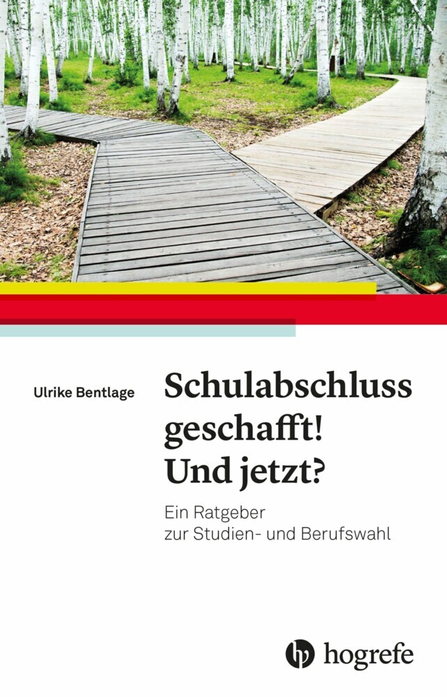 Schulabschluss geschafft! Und jetzt? main product photo