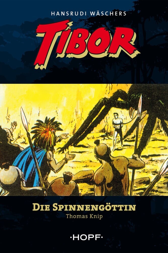 Tibor (zweite Serie) 1: Die Spinnengöttin main product photo