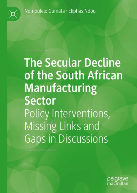 The Secular Decline of the South African Manufacturing Sector main product photo