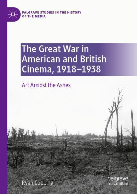 The Great War in American and British Cinema, 1918-1938 main product photo