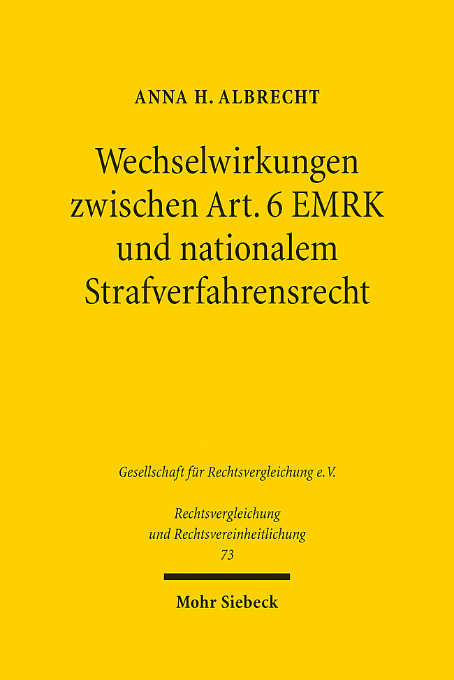 Wechselwirkungen zwischen Art. 6 EMRK und nationalem Strafverfahrensrecht main product photo