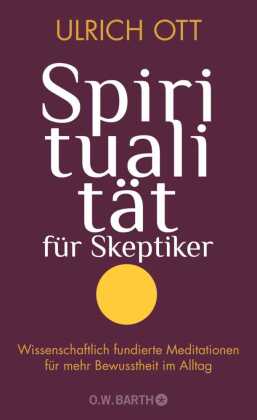 Spiritualität für Skeptiker