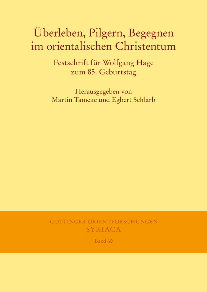 Überleben, Pilgern, Begegnen im orientalischen Christentum main product photo