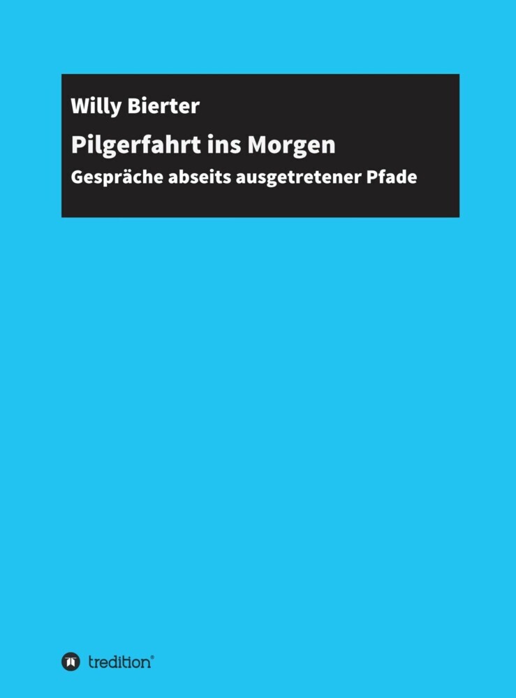 Pilgerfahrt ins Morgen main product photo