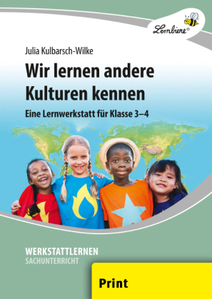 Wir lernen andere Kulturen kennen