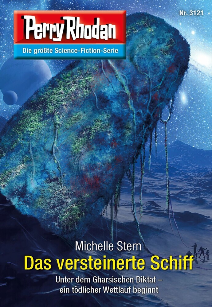 Perry Rhodan 3121: Das versteinerte Schiff main product photo