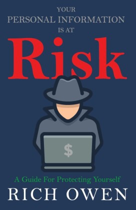 Your Personal Information Is At Risk