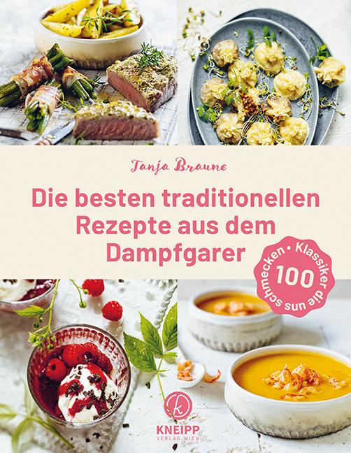 Die besten traditionellen Rezepte aus dem Dampfgarer main product photo