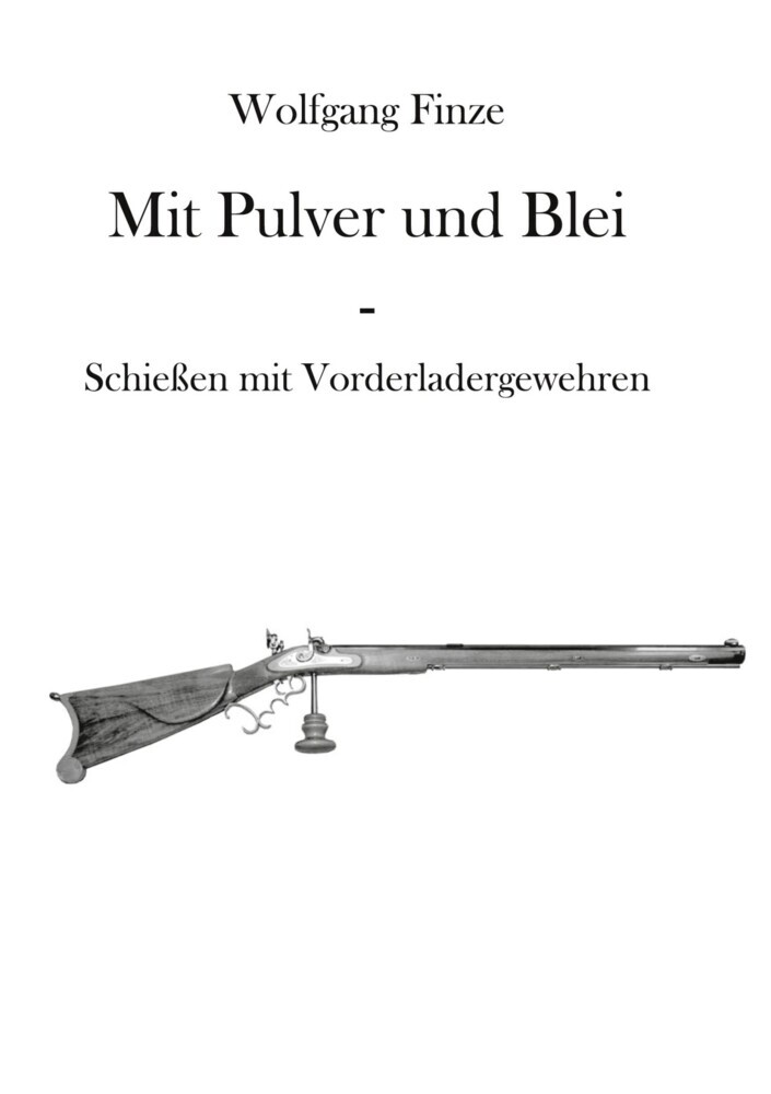 Mit Pulver und Blei main product photo