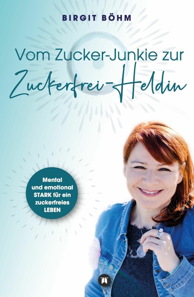 Vom Zucker-Junkie zur Zuckerfrei-Heldin main product photo