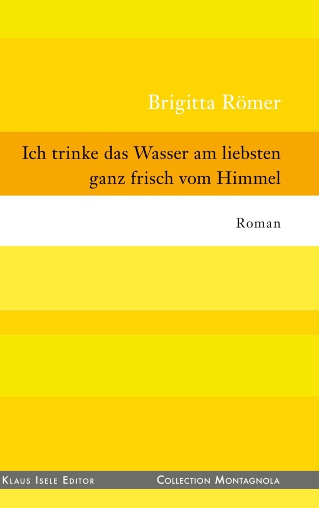 Ich trinke das Wasser am liebsten ganz frisch vom Himmel main product photo