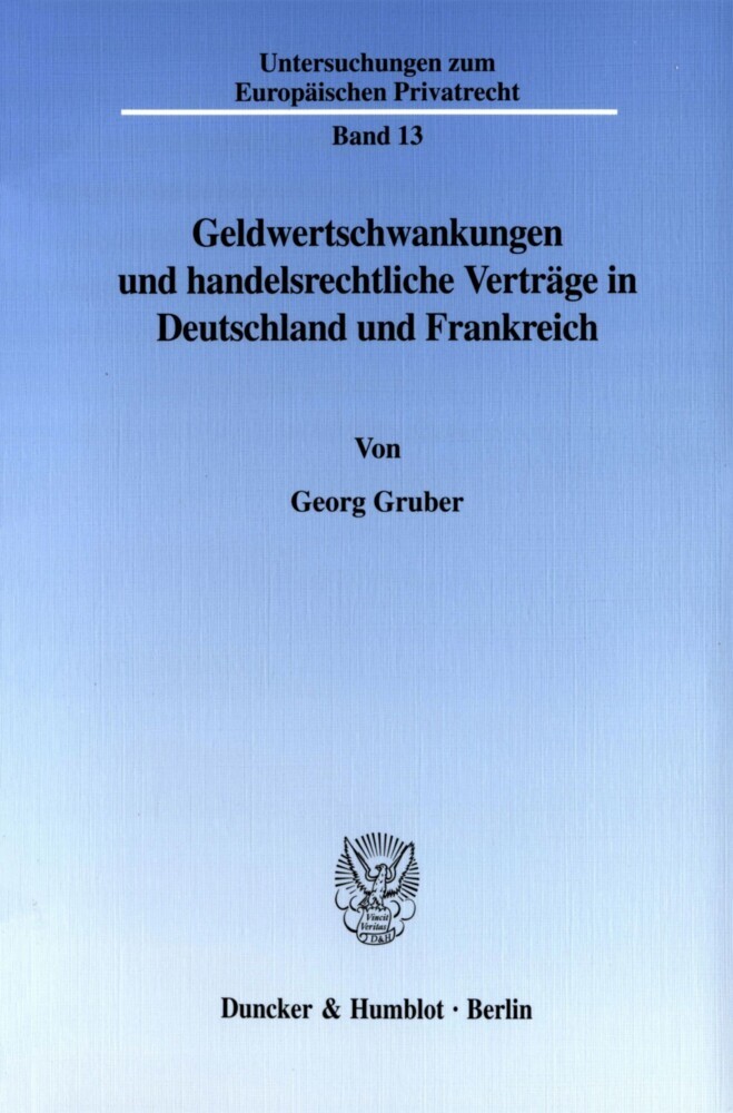 Geldwertschwankungen und handelsrechtliche Verträge in Deutschland und Frankreich. main product photo