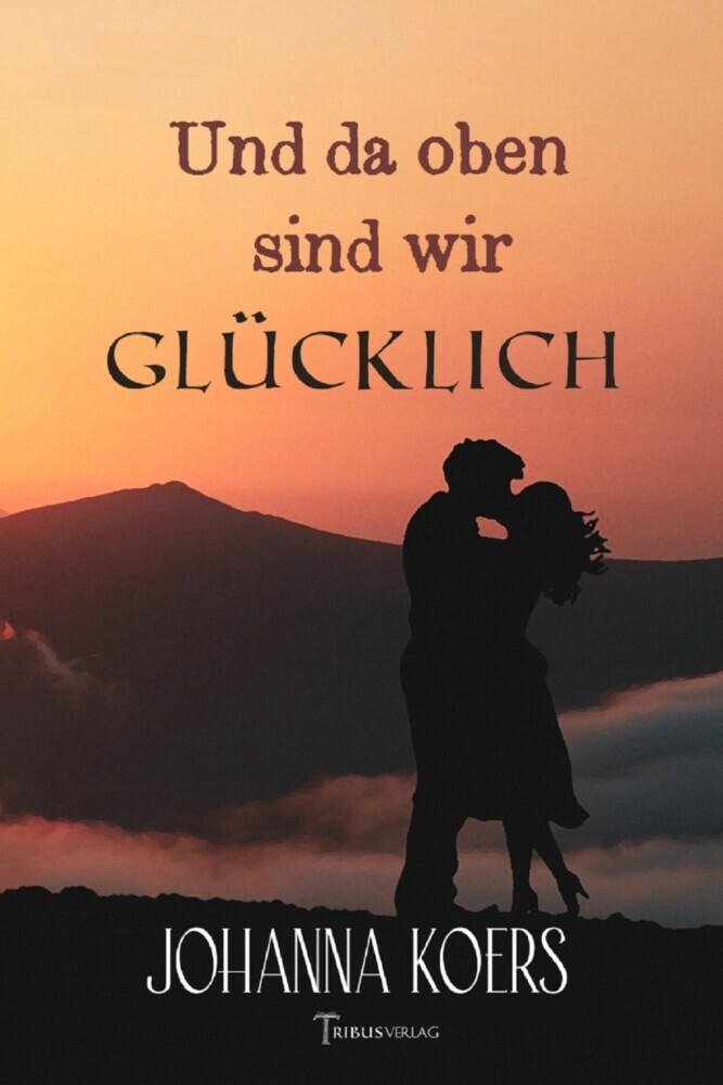 Und da oben sind wir glücklich main product photo