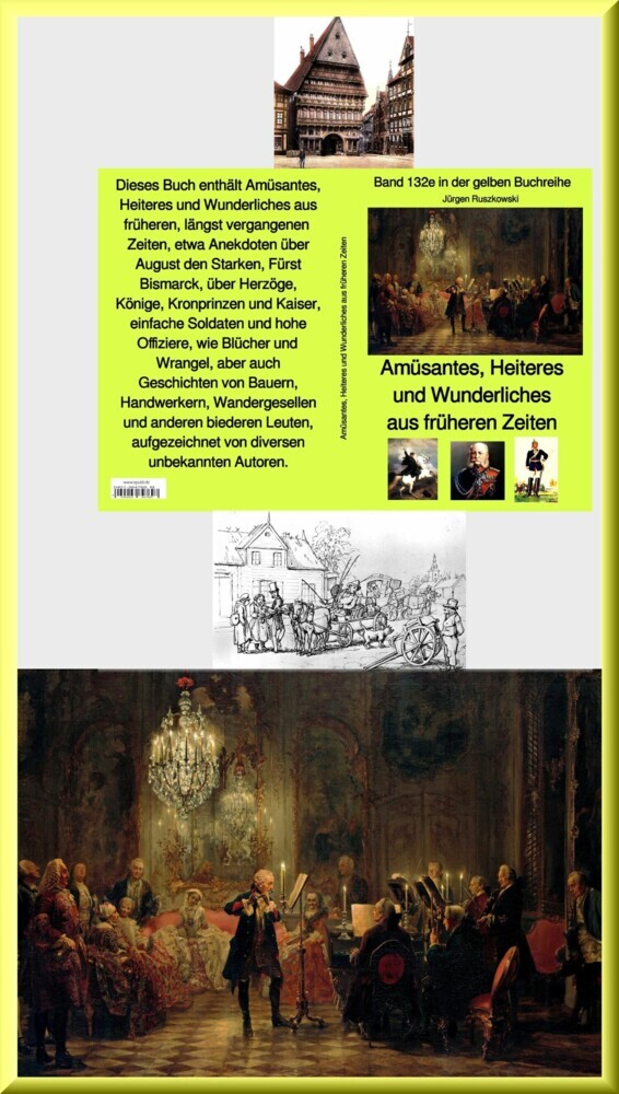 Amüsantes, Heiteres und Wunderliches aus früheren Zeiten - Band 132e in der gelben Buchreihe main product photo