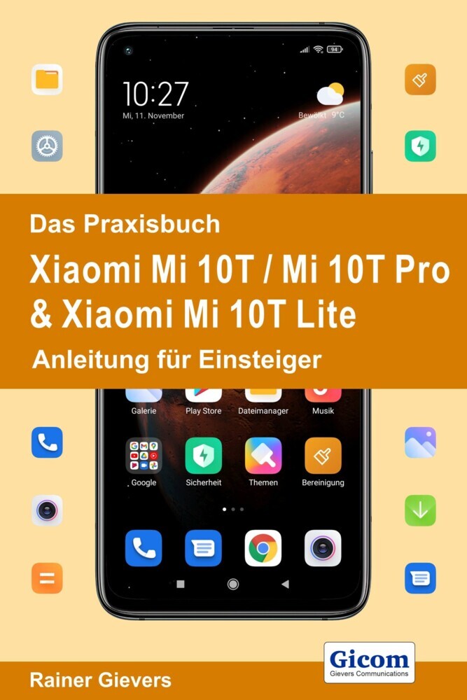 Das Praxisbuch Xiaomi Mi 10T / Mi 10T Pro & Xiaomi Mi 10T Lite - Anleitung für Einsteiger main product photo