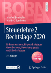Steuerlehre 2 Rechtslage 2020, m. 1 Buch, m. 1 E-Book