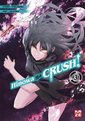 Hinowa ga CRUSH!. Bd.3